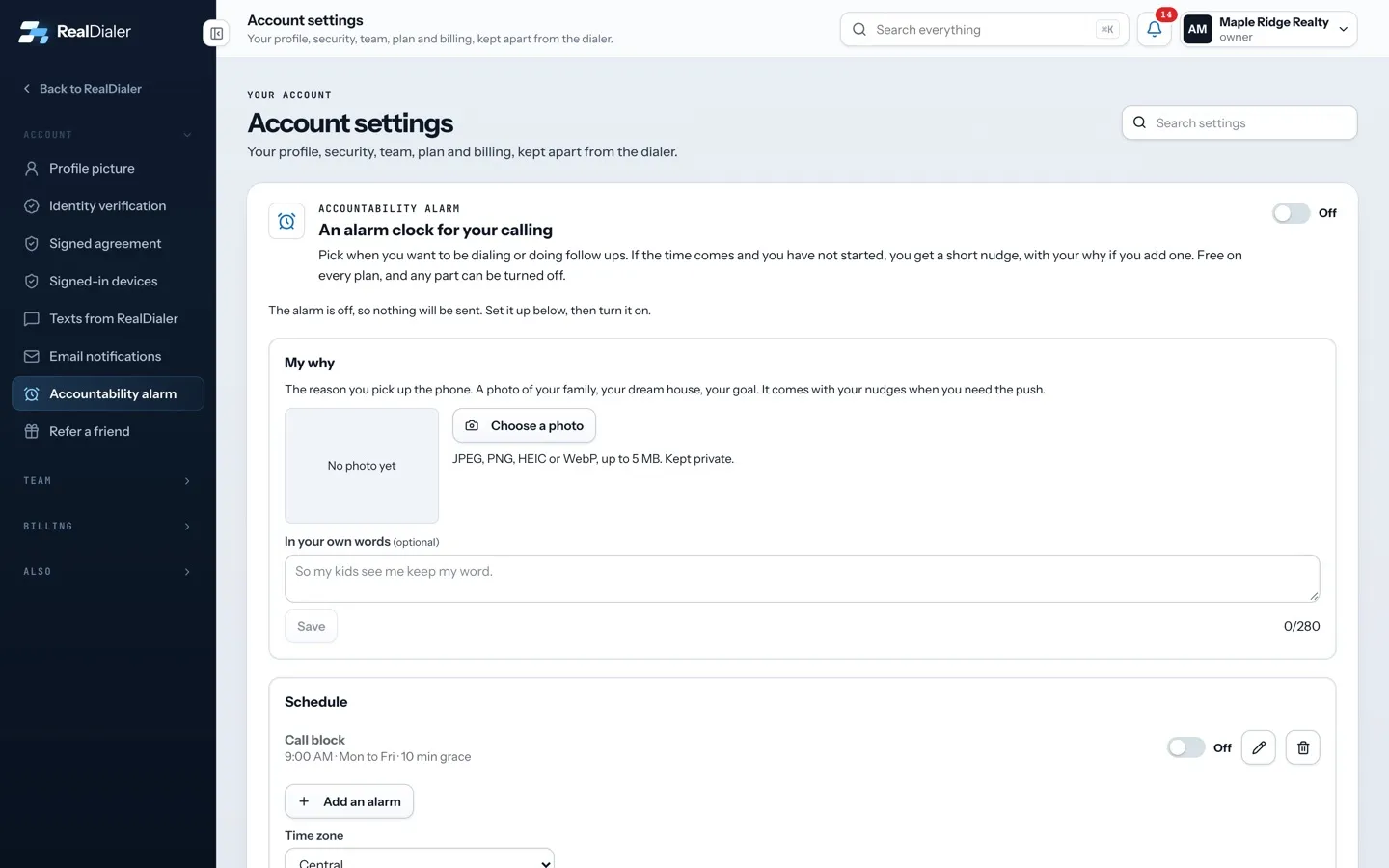 Skip today or snooze the accountability alarm in RealDialer