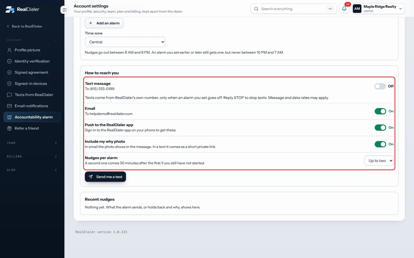 Under How to reach you, switch on text, email or push