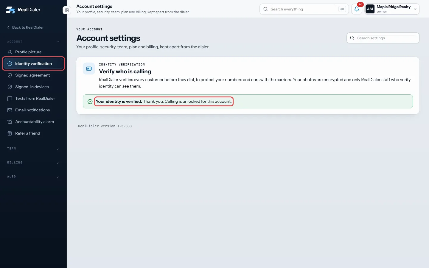 Open Identity verification and read the status at the top