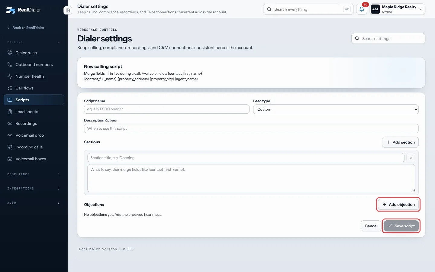 Add objections with Add objection, then press Save script