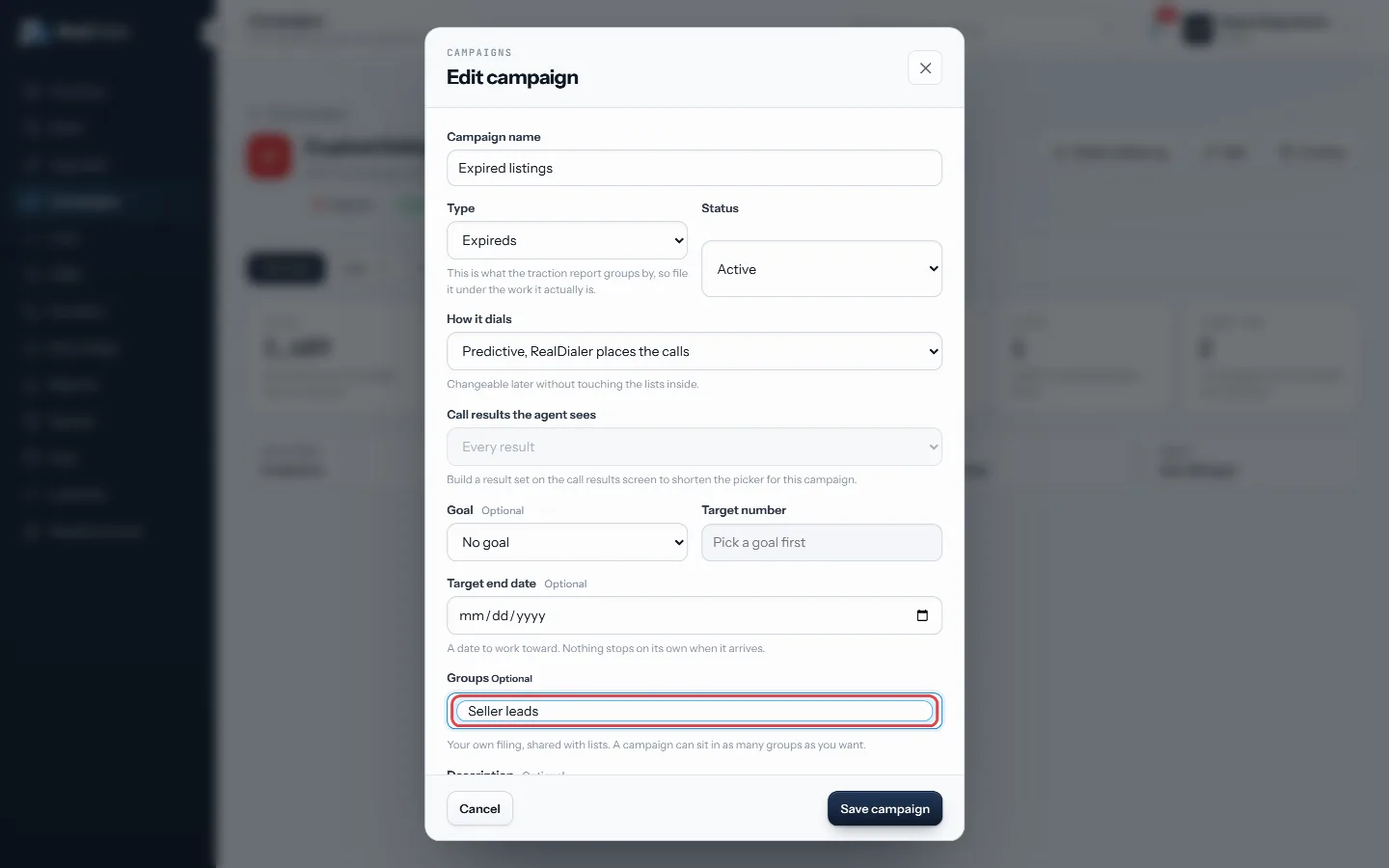 Edit the campaign, type a group and press Enter