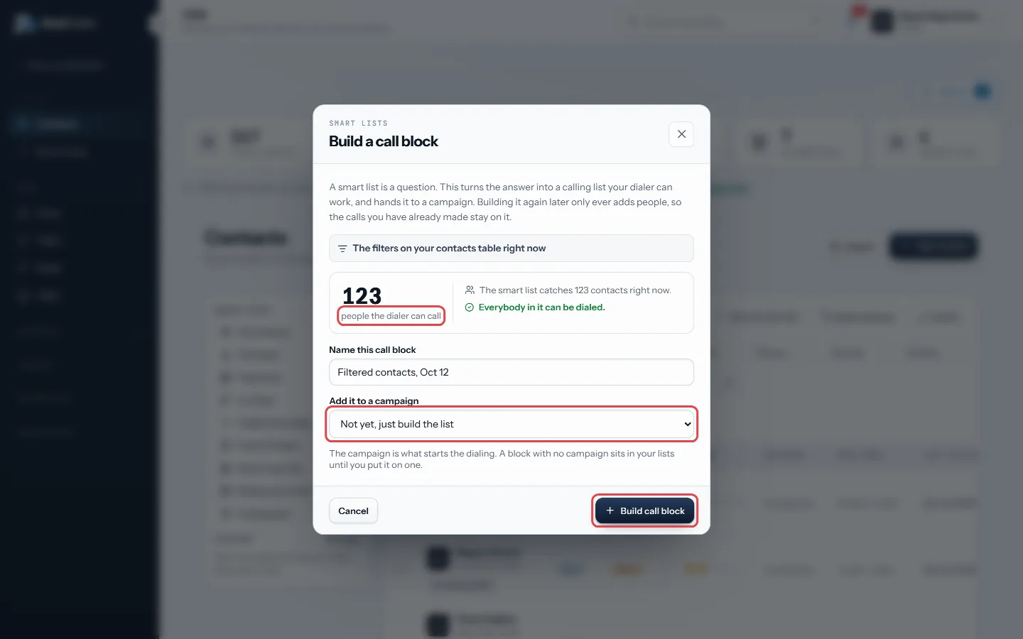 Read the tally, name it, pick a campaign, then Build call block
