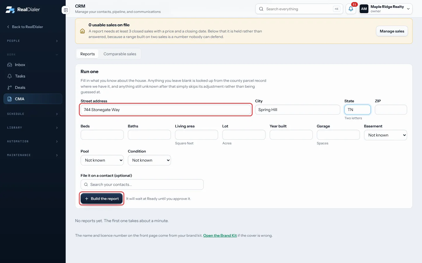 Enter the address and what you know about the house, then Build the report