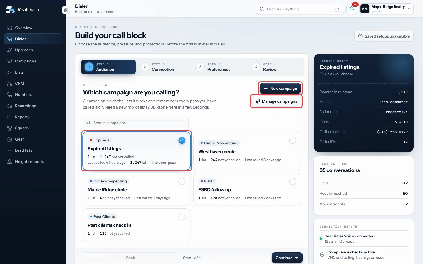 Step 1 Audience: click the campaign you want, or build or edit one with New campaign and Manage campaigns.