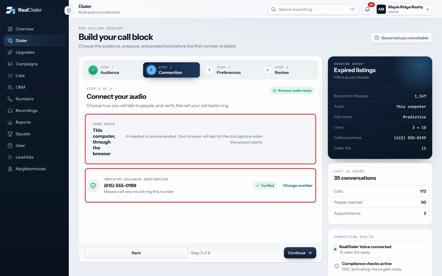 Under Connect your audio, check the browser audio and that your callback phone shows Verified.