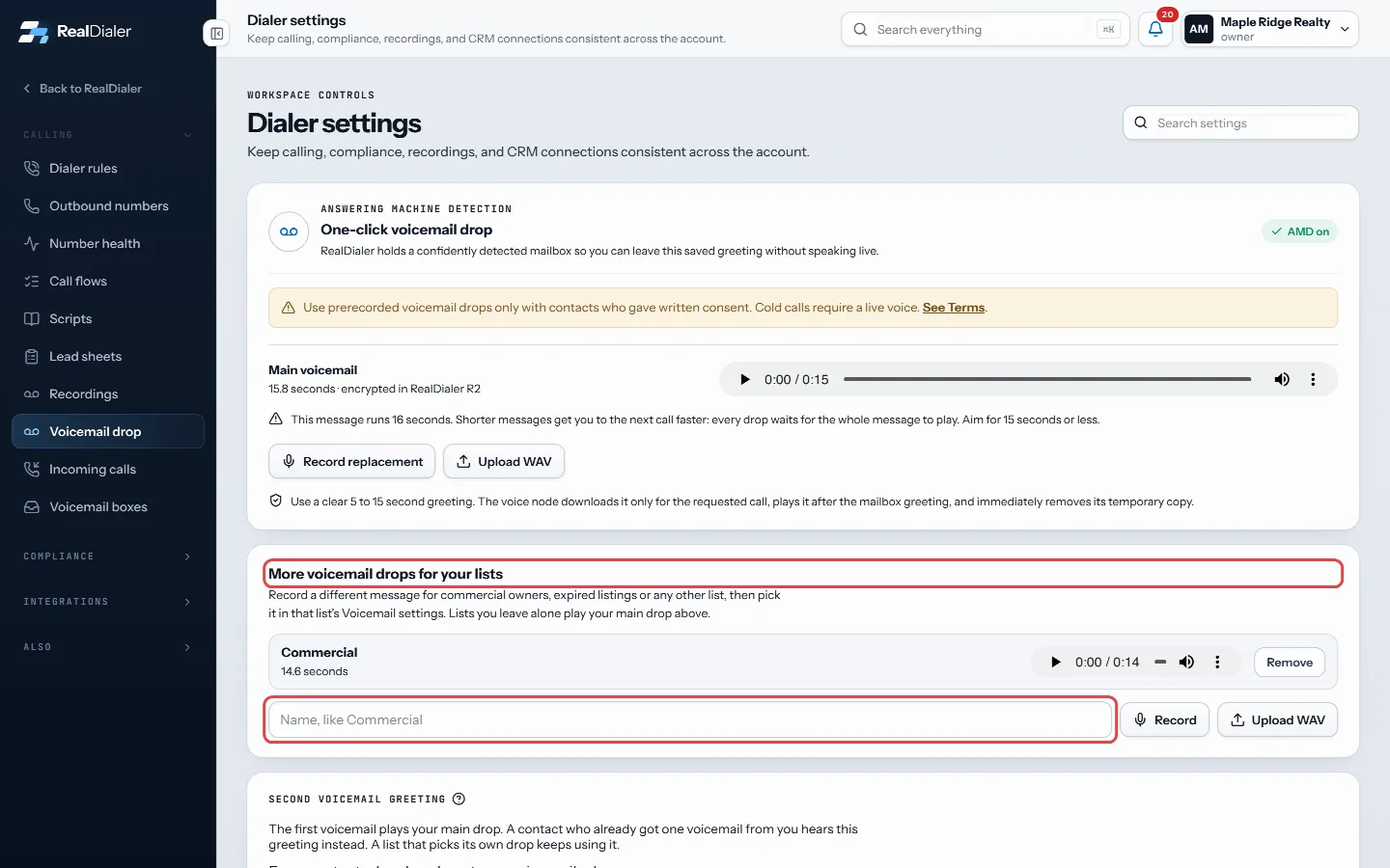 Settings, Voicemail drop: More voicemail drops for your lists
