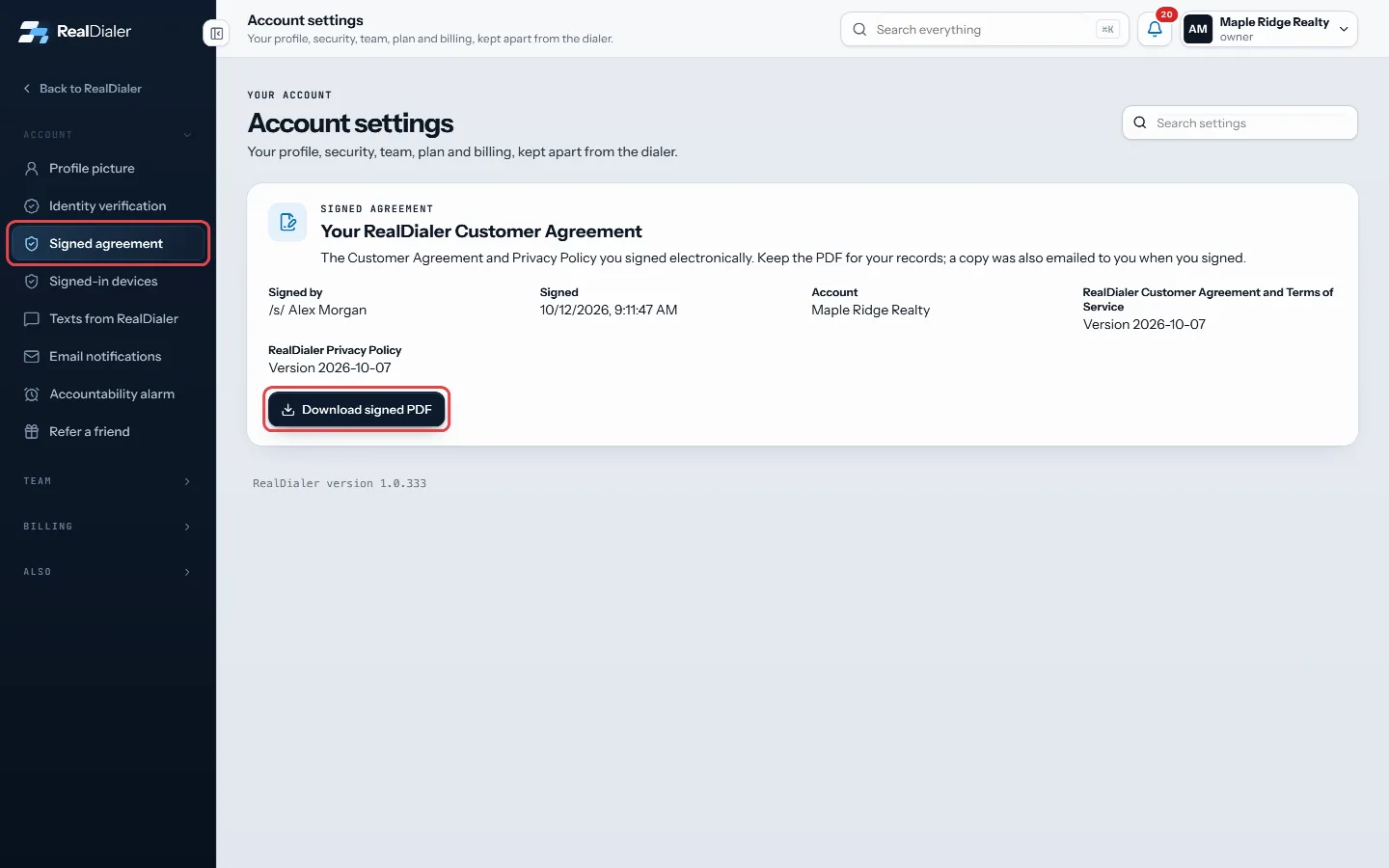 Your signed copy is in Account settings > Signed agreement, with Download signed PDF.